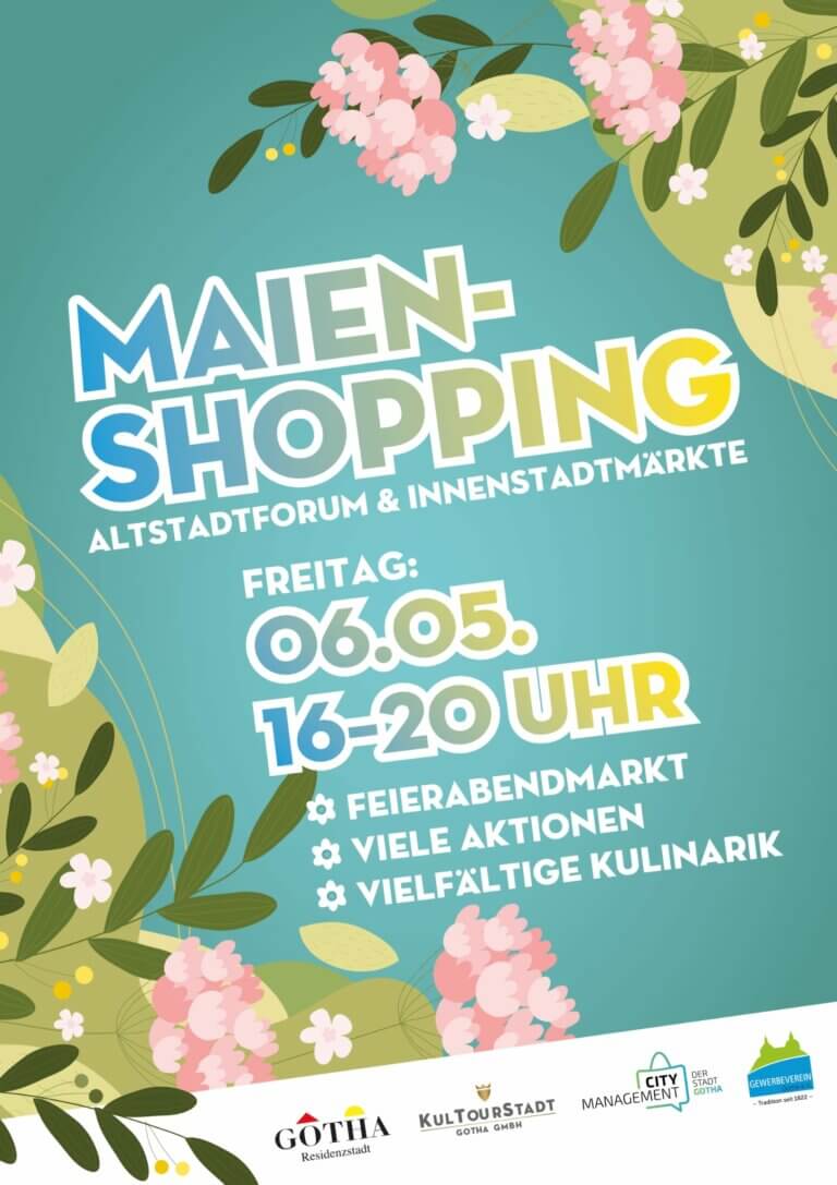 MAIen-Shopping am 06. Mai in der Gothaer City!